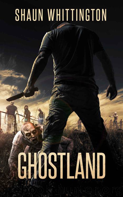 Ghostland: A Zombie apocalypse Novel by Shaun Whittington