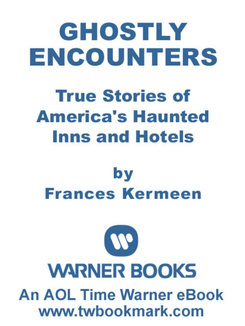 Ghostly Encounters by Frances Kermeen