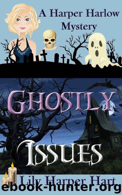 Ghostly Issues by Hart Lily Harper