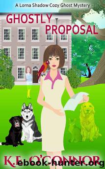 Ghostly Proposal by K E O'Connor