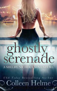 Ghostly Serenade by Colleen Helme