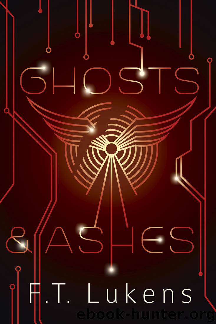 Ghosts & Ashes by F.T. Lukens