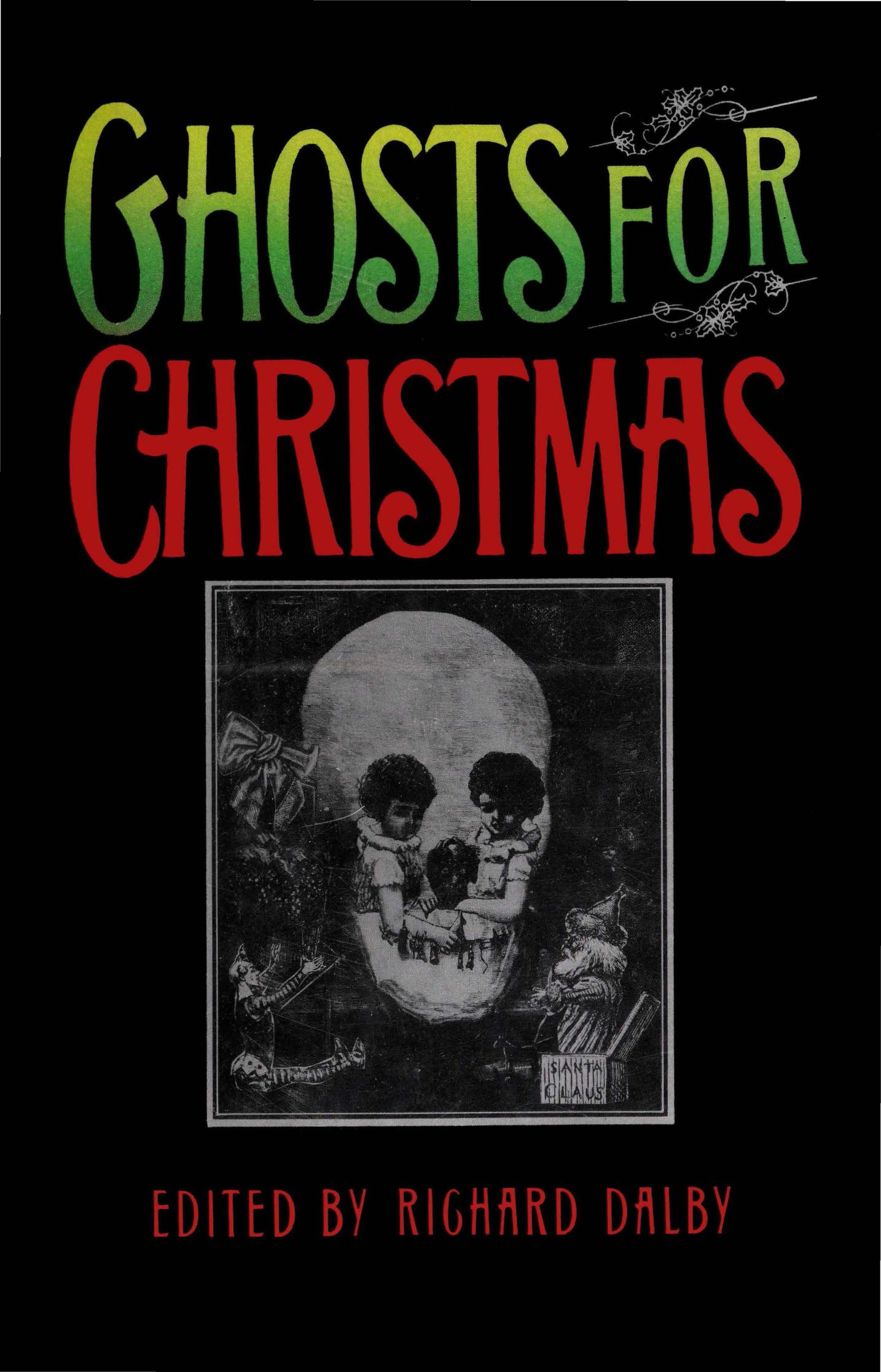 Ghosts For Christmas by Richard Dalby
