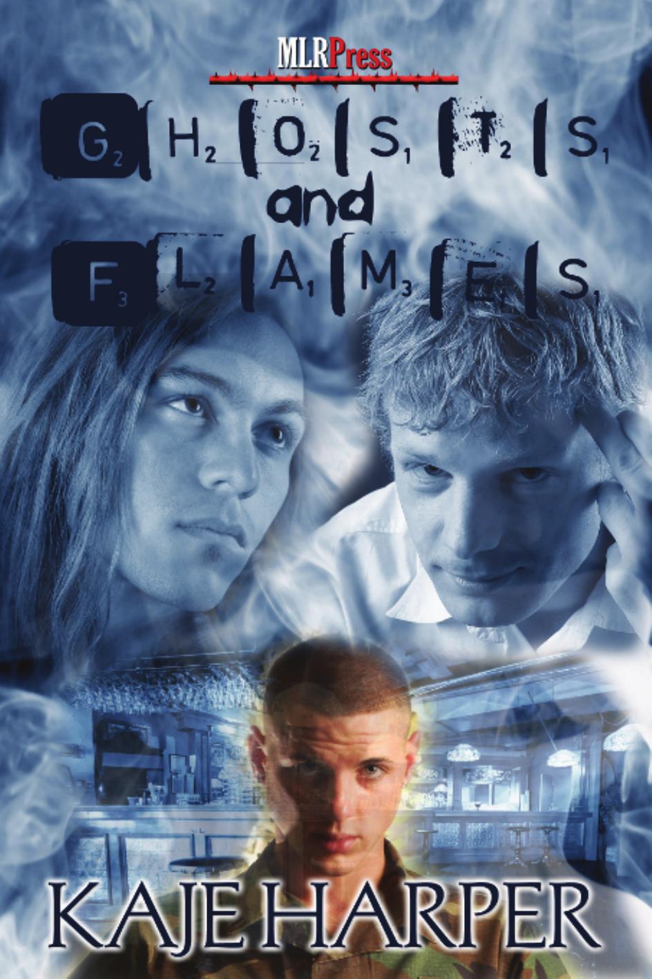 Ghosts and Flames by Kaje Harper
