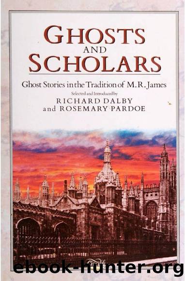 Ghosts and Scholars by Richard Dalby
