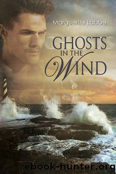 Ghosts in the Wind by Marguerite Labbe