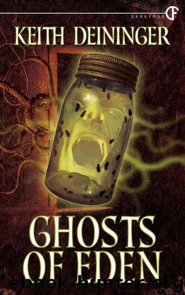 Ghosts of Eden by Keith Deininger