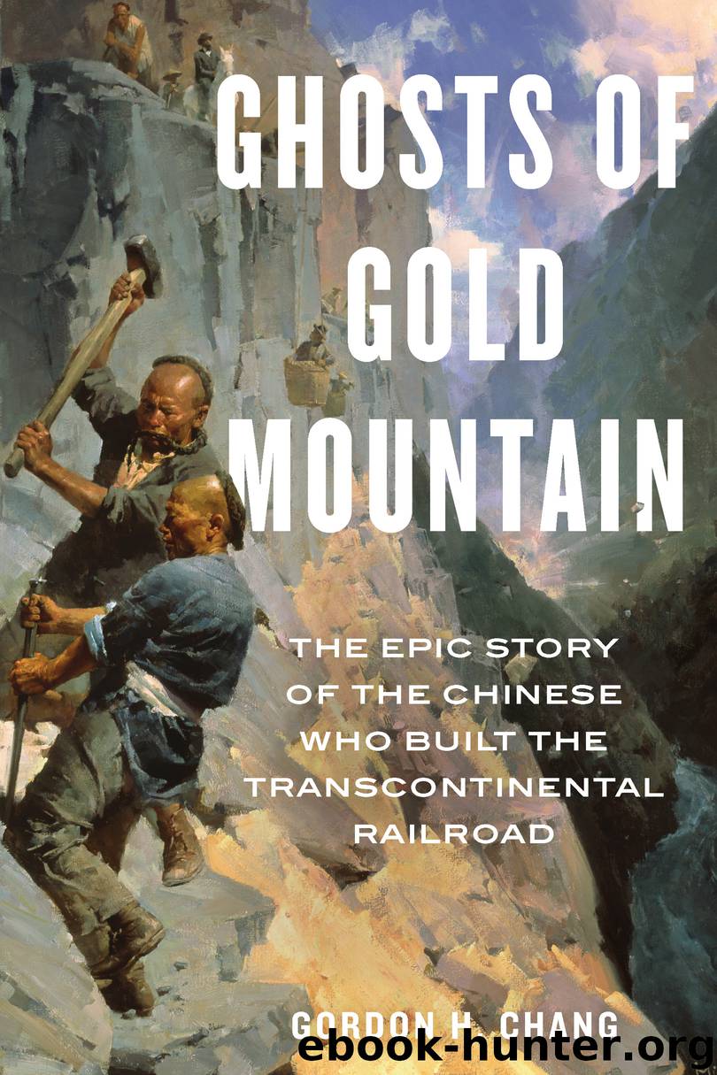 Ghosts of Gold Mountain by Gordon H. Chang