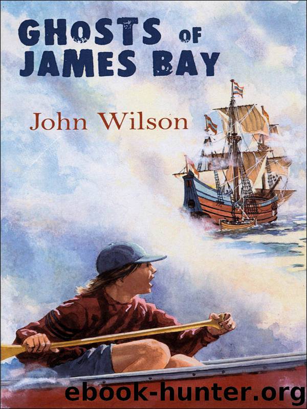 Ghosts of James Bay by John Wilson