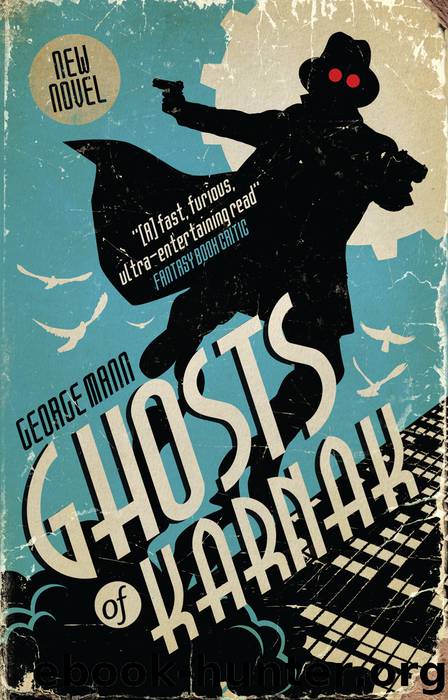 Ghosts of Karnak by George Mann