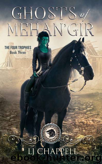 Ghosts of Mehan'Gir by L J Chappell