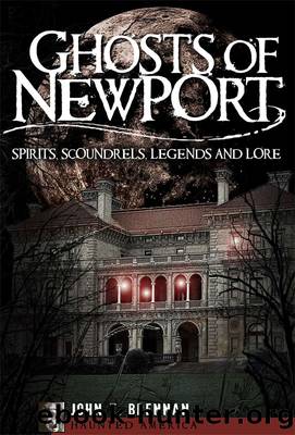 Ghosts of Newport by John T. Brennan