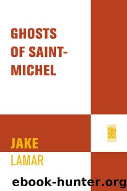 Ghosts of Saint-Michel by Jake Lamar