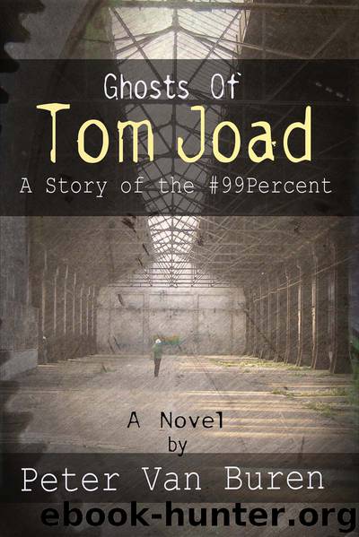 Ghosts of Tom Joad by Peter Van Buren