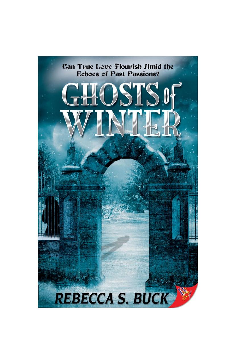 Ghosts of Winter by Rebecca S. Buck