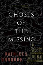 Ghosts of the Missing by Kathleen Donohoe