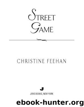 Ghostwalkers #08 - Street Game by Christine Feehan