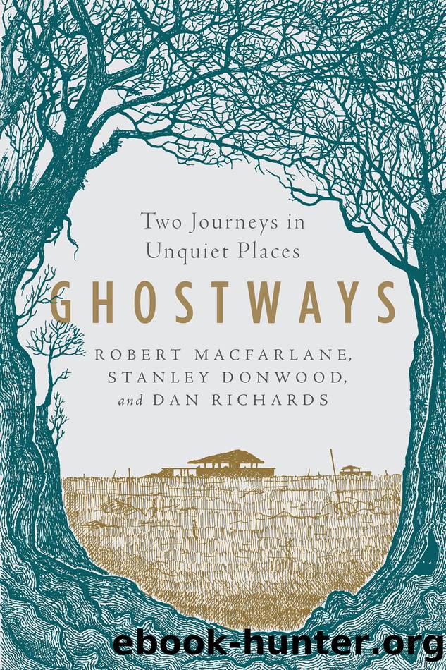 Ghostways by Robert Macfarlane