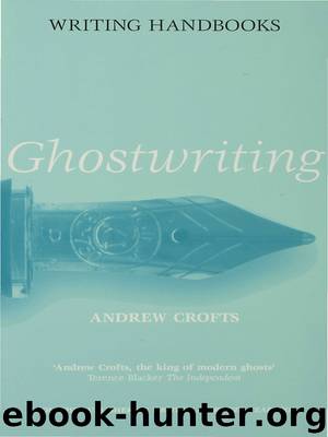 Ghostwriting by Andrew Crofts