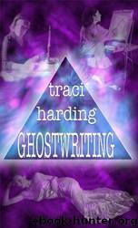 Ghostwriting by Traci Harding