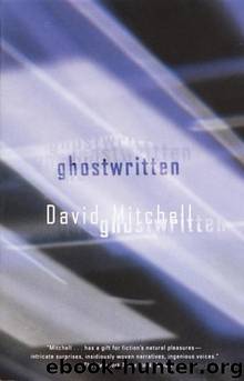 Ghostwritten by David Mitchell