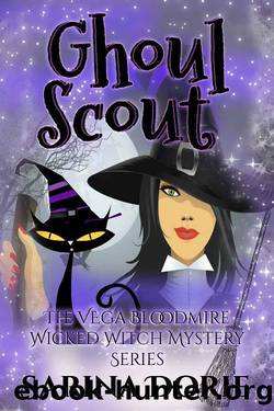 Ghoul Scout: A Lady of the Lake School for Girls Cozy Mystery (The Vega Bloodmire Wicked Witch Mystery Series Book 17) by Sarina Dorie