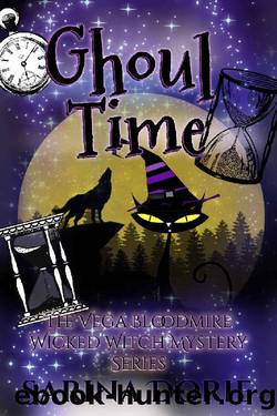 Ghoul Time: A Lady of the Lake School for Girls Cozy Mystery (The Vega Bloodmire Wicked Witch Mystery Series Book 12) by Sarina Dorie