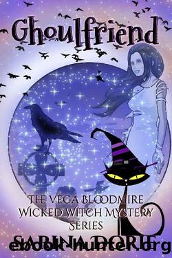 Ghoulfriend: An Encantado Charter Academy Cozy Mystery (The Vega Bloodmire Wicked Witch Mystery Series Book 2) by Sarina Dorie