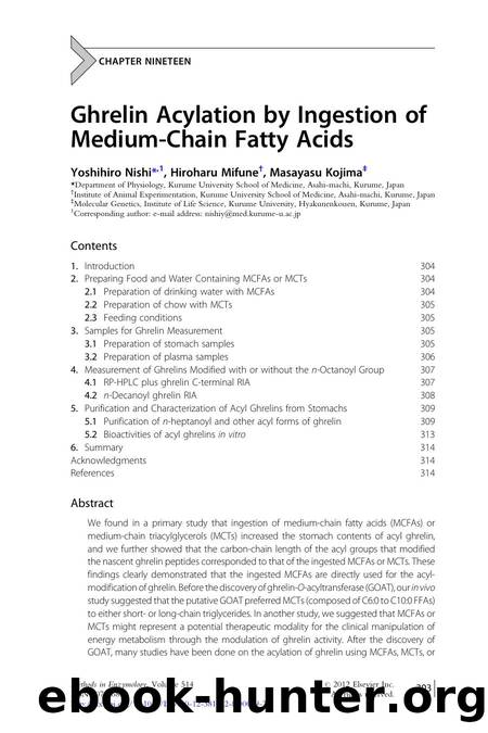 Ghrelin Acylation by Ingestion of Medium-Chain Fatty Acids by Yoshihiro Nishi & Hiroharu Mifune & Masayasu Kojima