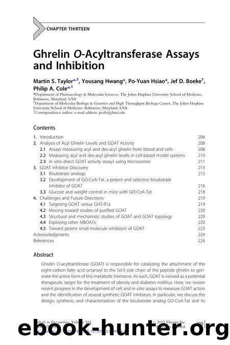 Ghrelin O-Acyltransferase Assays and Inhibition by Martin S. Taylor & Yousang Hwang & Po-Yuan Hsiao & Jef D. Boeke & Philip A. Cole