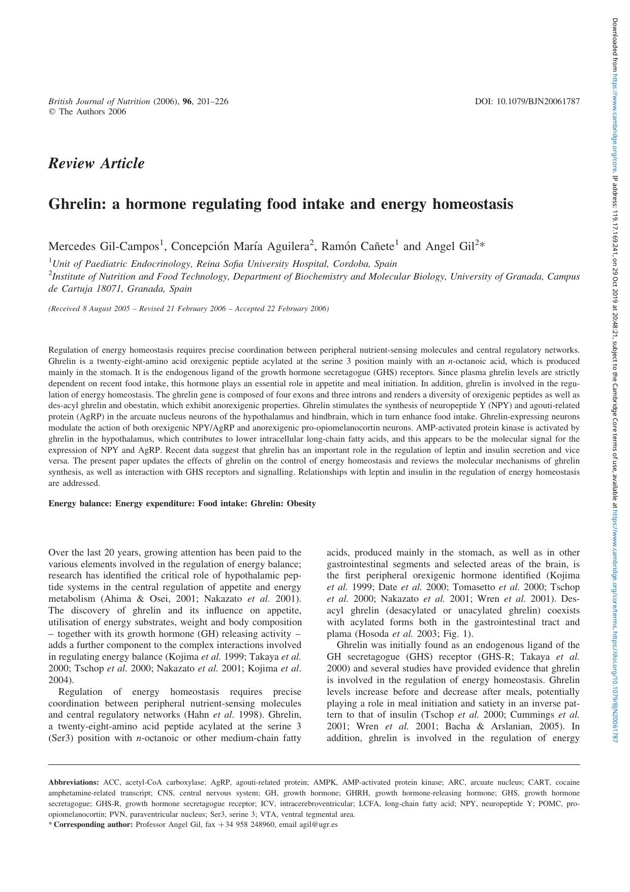 Ghrelin: a hormone regulating food intake and energy homeostasis by Mercedes Gil-Campos Concepción María Aguilera Ramón Cañete Angel Gil