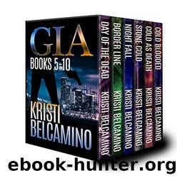 Gia: Books 5-10 by Kristi Belcamino