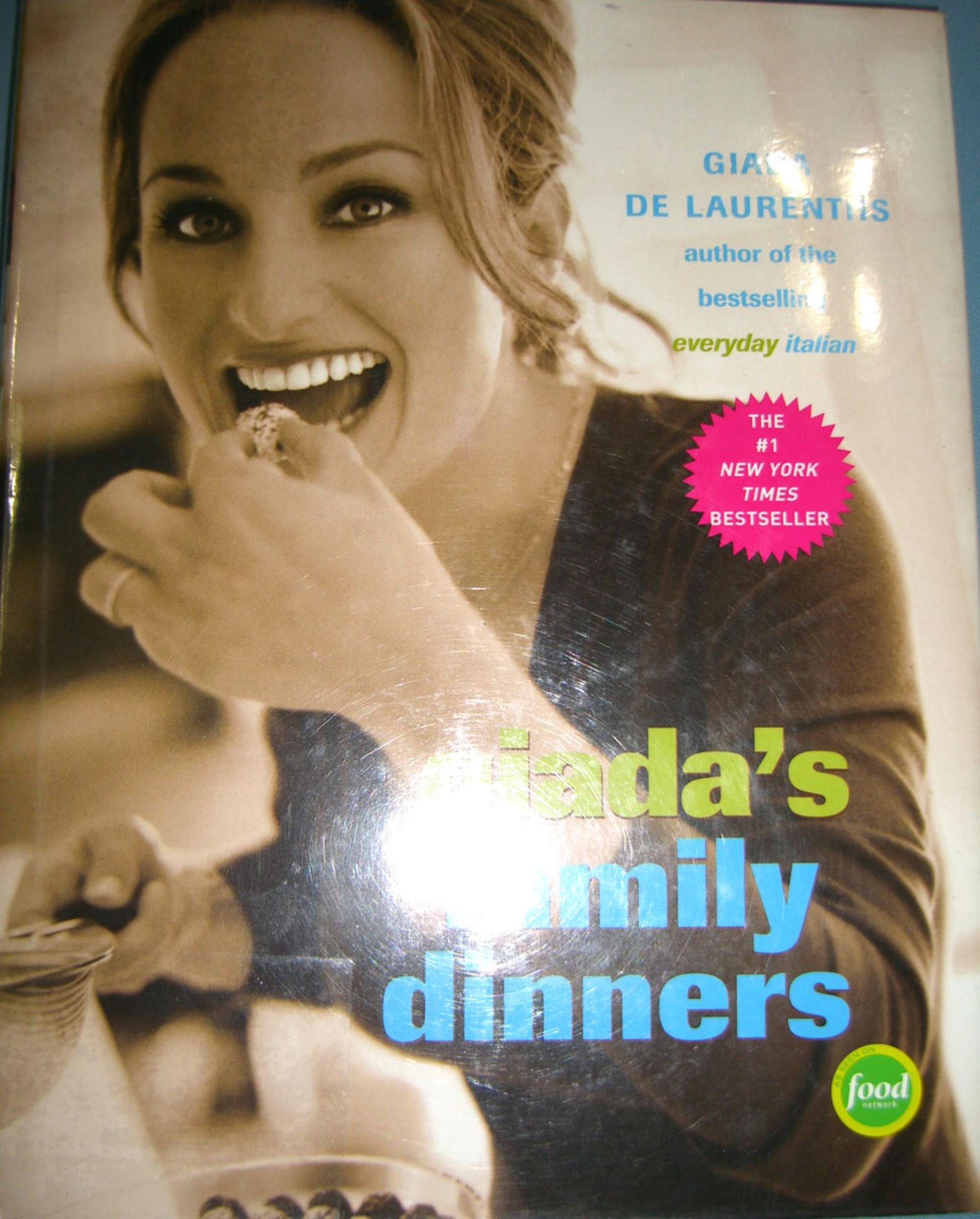 Giada's Family Dinners by Unknow