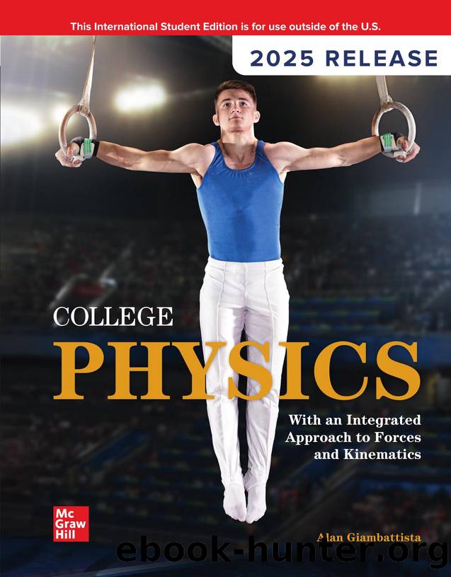 Giambattista A. College Physics. With an Integrated Approach...(2025 Release) by Unknown