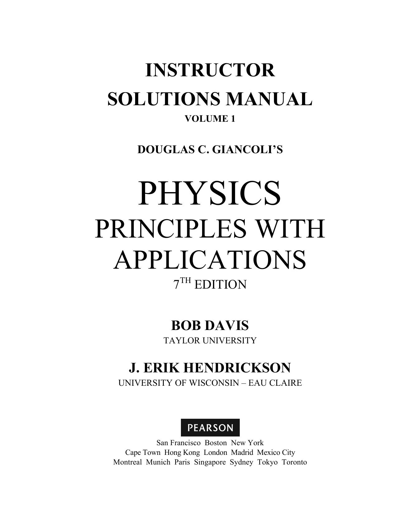 Giancoli D. C. by Physics principles & applications (2014) Solutions
