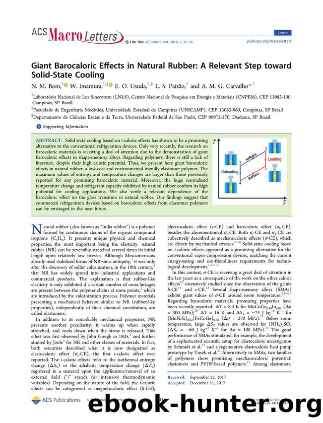 Giant Barocaloric Effects in Natural Rubber: A Relevant Step toward Solid-State Cooling by N. M. Bom W. Imamura E. O. Usuda L. S. Paixão & A. M. G. Carvalho