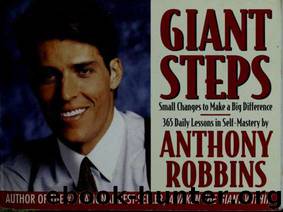 Giant steps : small changes to make a big difference : daily lessons in self-mastery by unknow