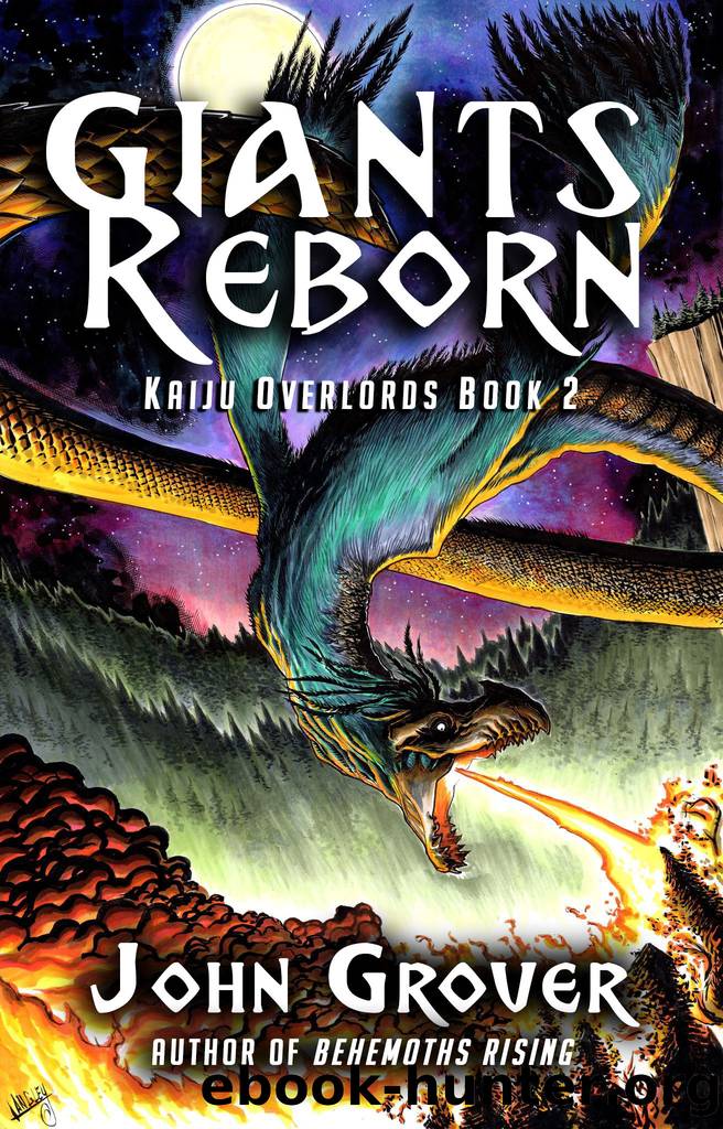 Giants Reborn (Kaiju Overlords Book 2) by John Grover