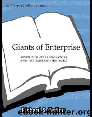 Giants of Enterprise by Richard S. Tedlow
