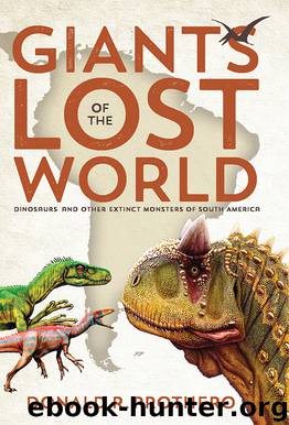 Giants of the Lost World by Donald R. Prothero