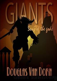 Giants: Sons of the Gods Paperback by Douglas van Dorn