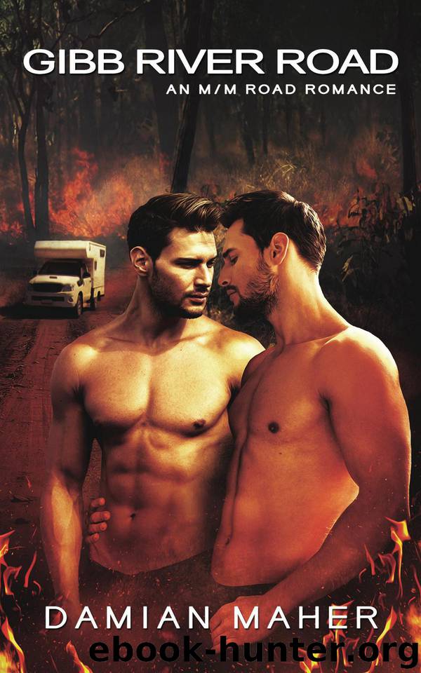 Gibb River Road: An MM road romance by Maher Damian