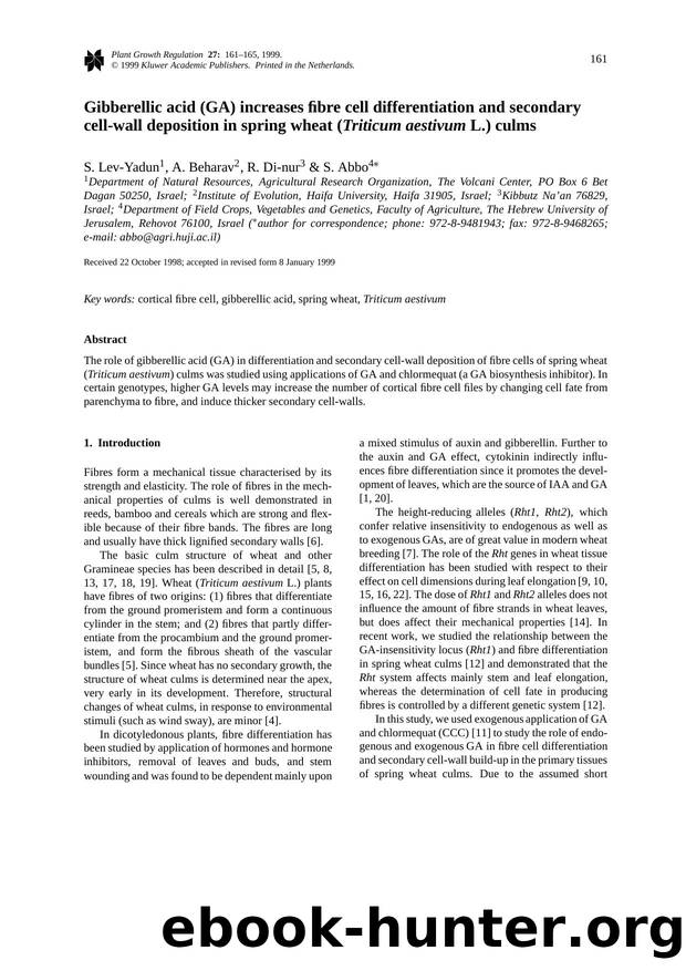 Gibberellic acid (GA) increases fibre cell differentiation and secondary cell-wall deposition in spring wheat (Triticum aestivum L.) culms by Unknown