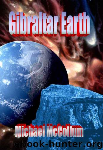 Gibraltar Earth by Michael McCollum