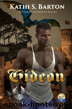 Gideon: Dragon’s Savior – Ménage Erotic Fantasy (Dragon's Savior Book 5) by Kathi S. Barton