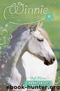 Gift Horse by Dandi Daley Mackall