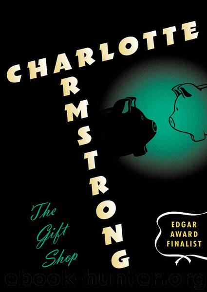 Gift Shop by Charlotte Armstrong