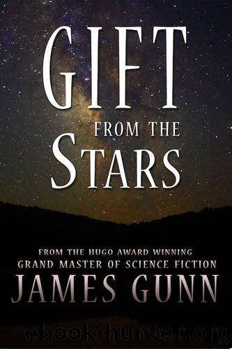 Gift from the Stars by James Gunn