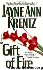 Gift of Fire by Jayne Ann Krentz