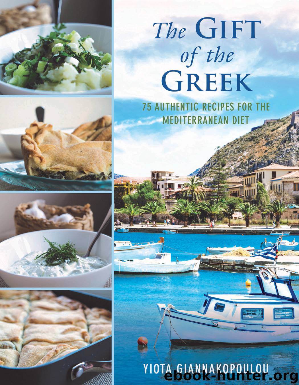 Gift of the Greek by Yiota Giannakopoulou